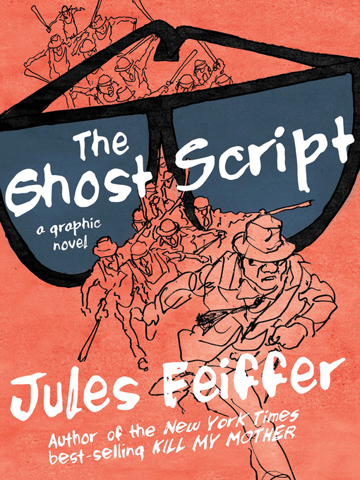 Title details for The Ghost Script by Jules Feiffer - Wait list